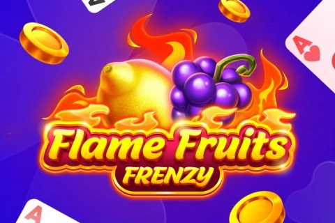 00032 flame fruits frenzy