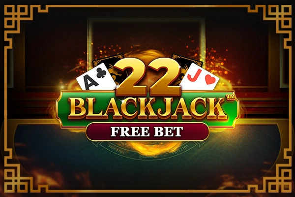 05627 22 blackjack free bet